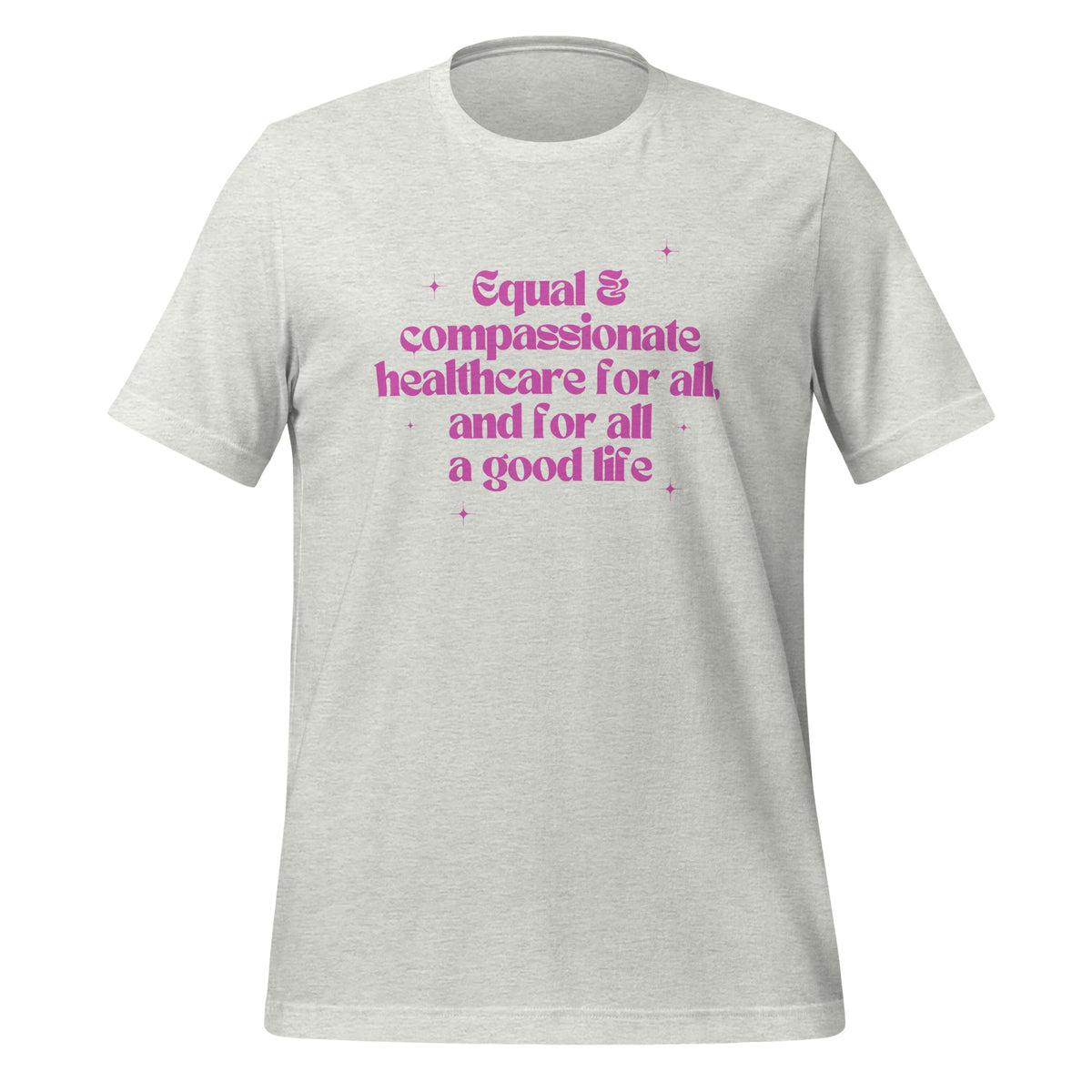 Healthcare for All Tee