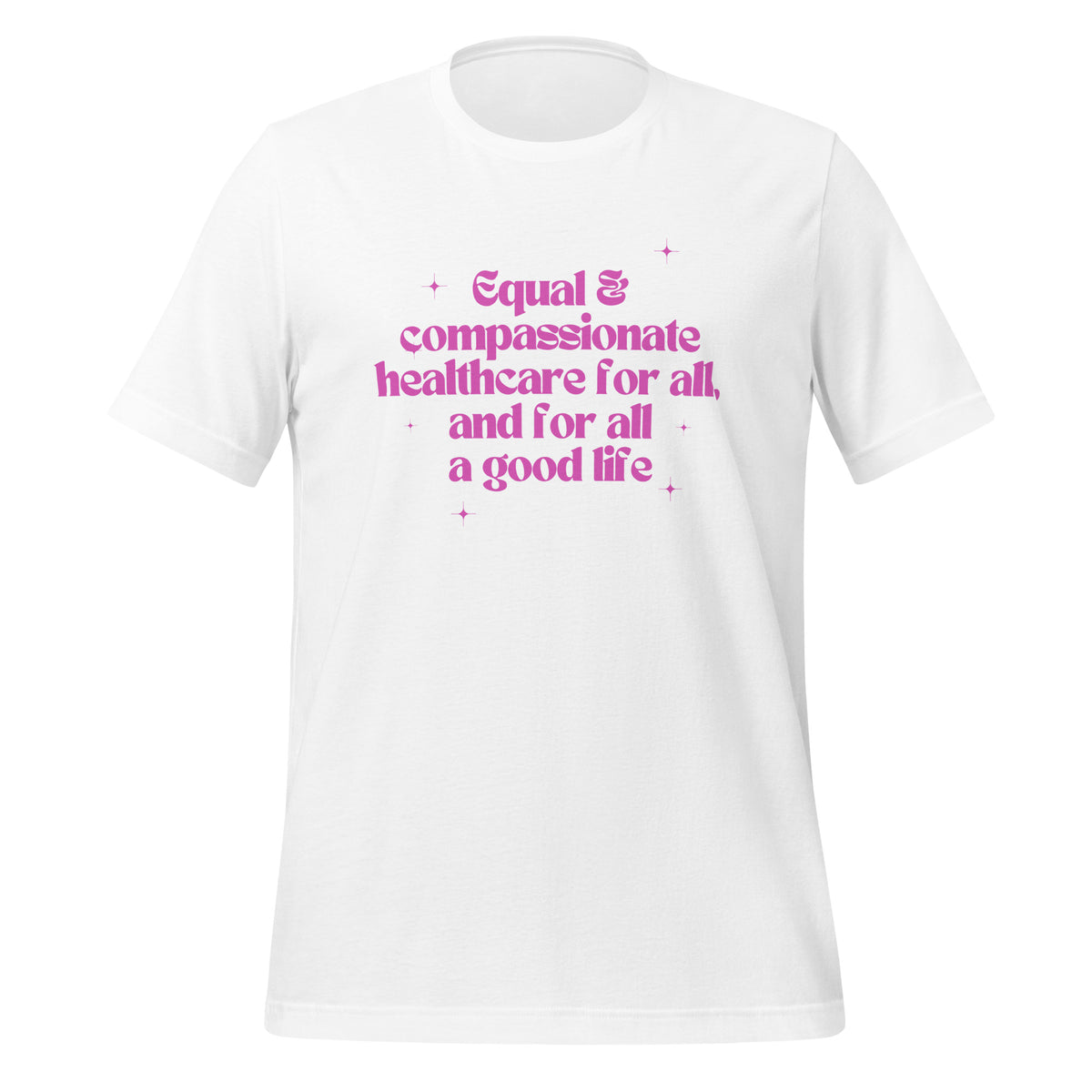 Healthcare for All Tee