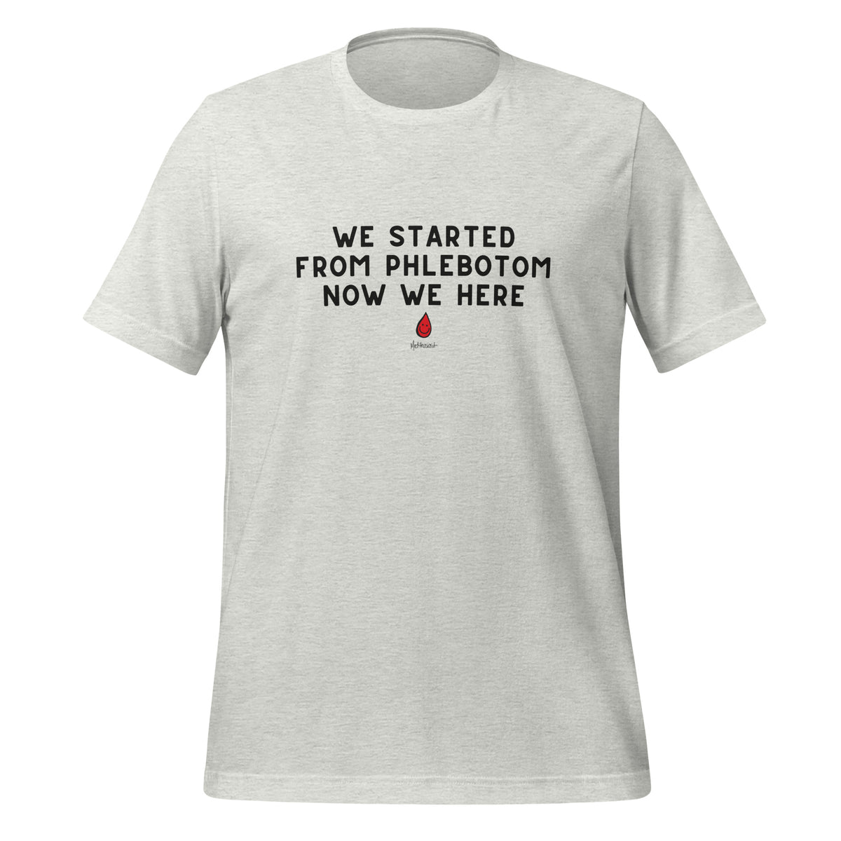 WE STARTED FROM PHLEBOTOM TEE