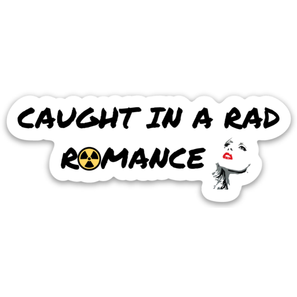 Caught in a Rad Romance Sticker